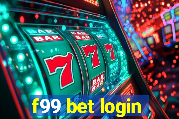 f99 bet login